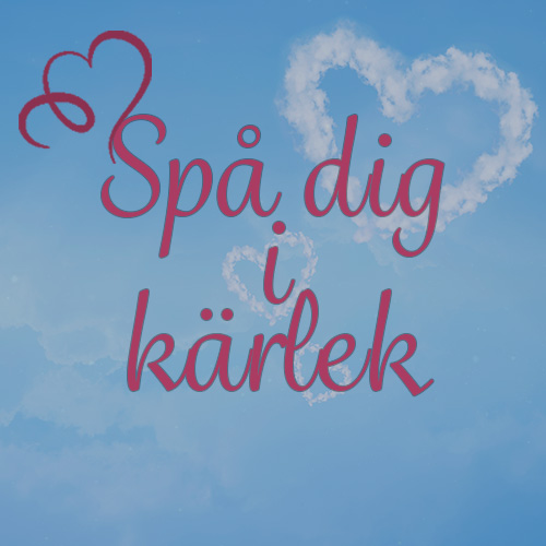 Bild med texten "Spå dig i kärlek" mot en bakgrund med en bild på himlen.